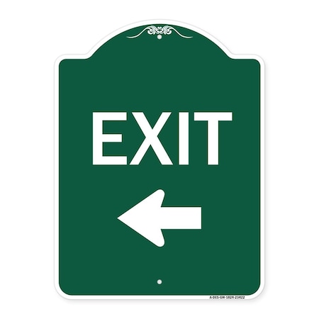 Signmission Parking Lot Sign Exit Sign Left Arrow, Green & White Aluminum Sign, 24" L, 18" H, GW-1824-23422 A-DES-GW-1824-23422